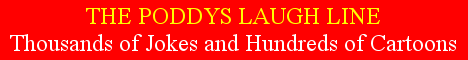 The Poddys Laugh Line - over 1,000 Jokes and 400 Funny Pictures & Cartoons